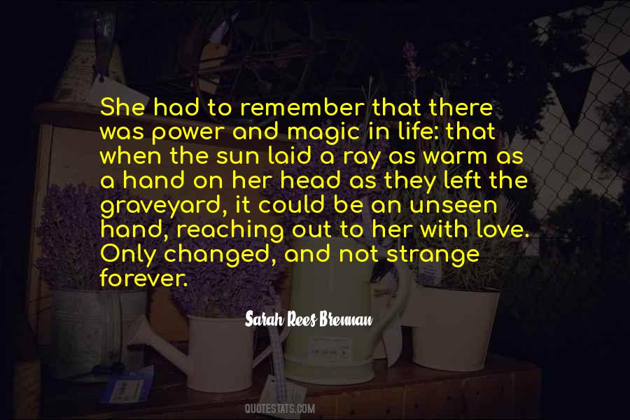 Magic In Life Quotes #1294424