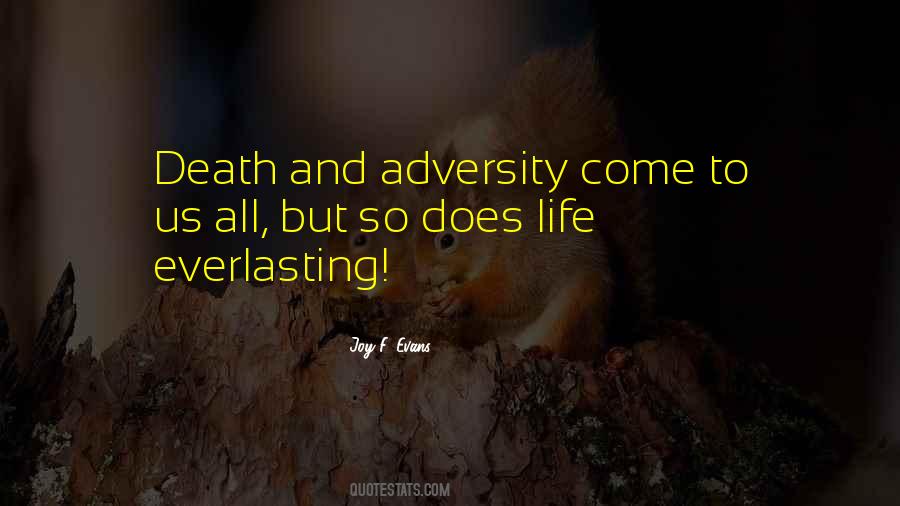 Life Everlasting Quotes #1669517