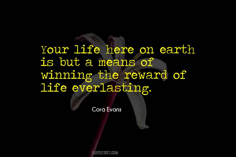 Life Everlasting Quotes #1827537