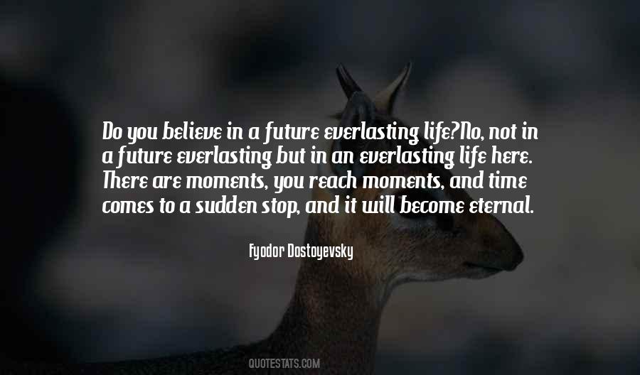 Life Everlasting Quotes #914808