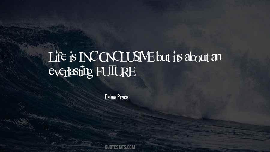 Life Everlasting Quotes #970324