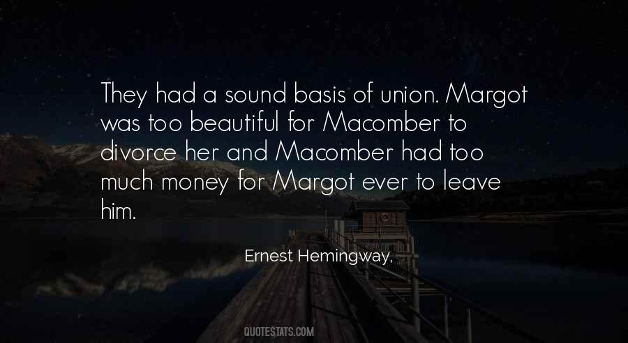 Union Had Quotes #60698