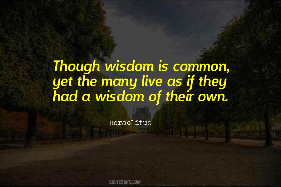 Quotes About A Wisdom #1306594