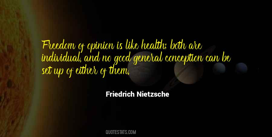 Quotes About Freedom Of Opinion #1050599