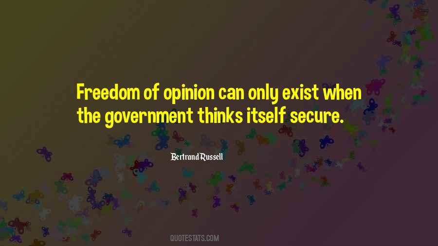 Quotes About Freedom Of Opinion #1086849