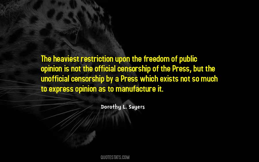 Quotes About Freedom Of Opinion #1110209