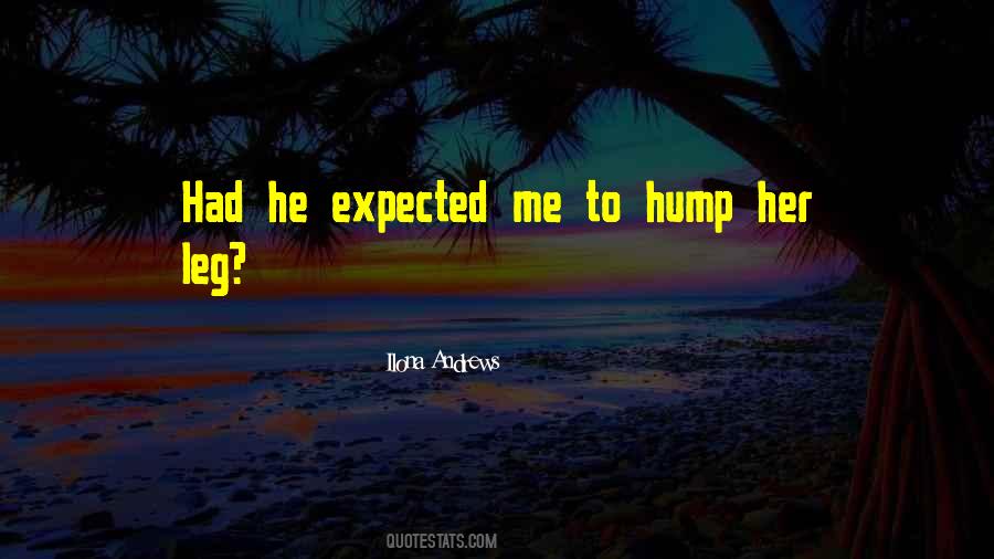 Over The Hump Quotes #495591