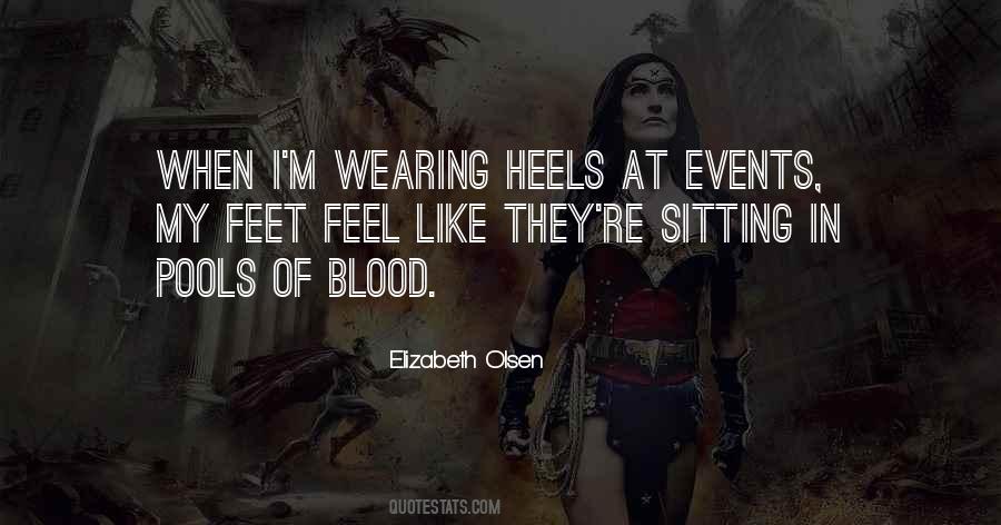 Quotes About Wearing Heels #621973