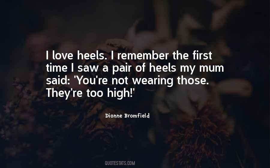 Quotes About Wearing Heels #634177