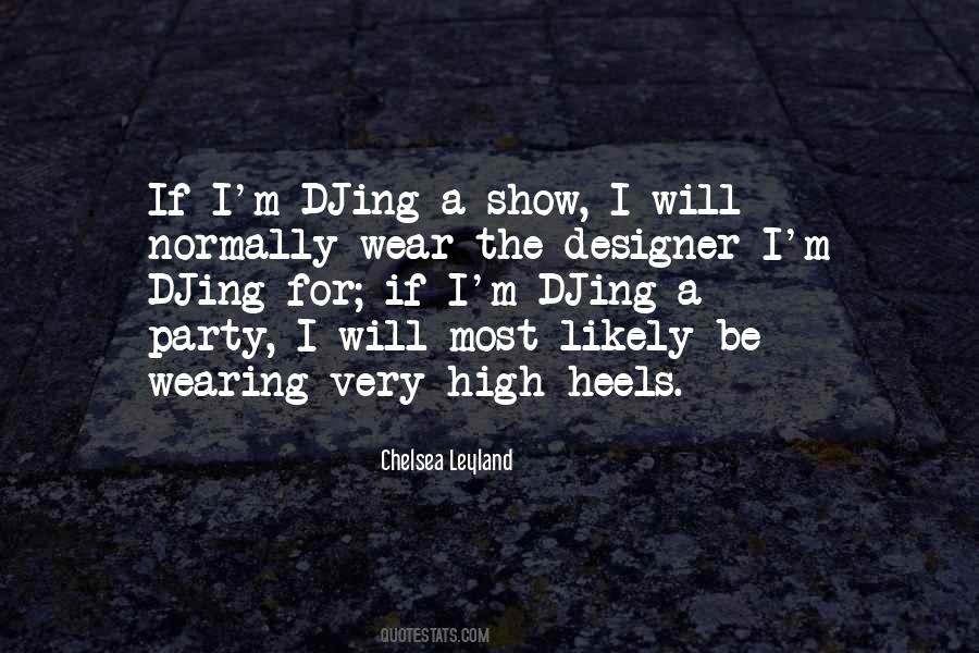 Quotes About Wearing Heels #86379
