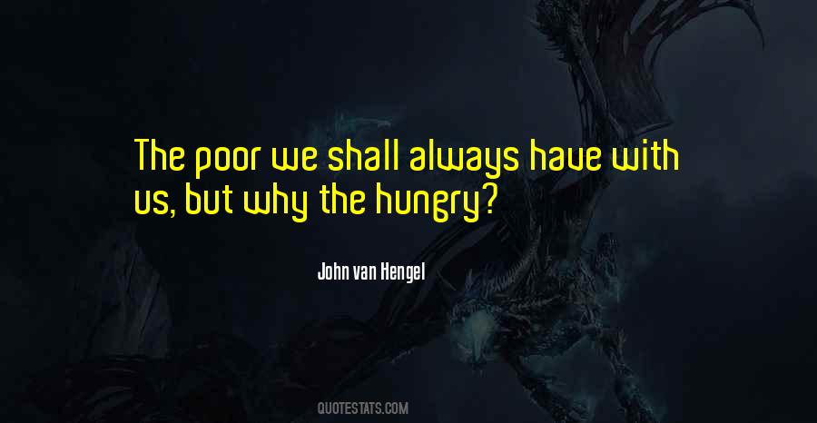 Always Hungry Quotes #1025855