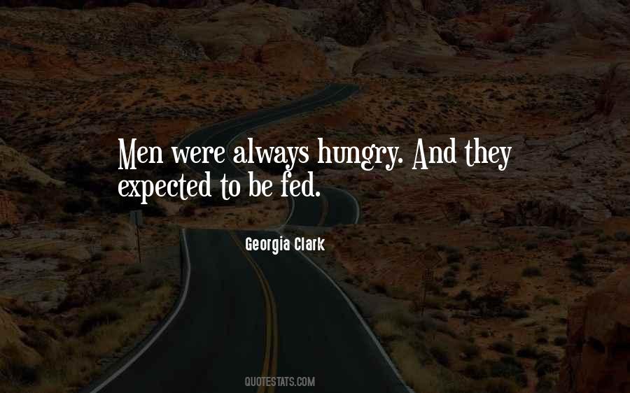 Always Hungry Quotes #1411062