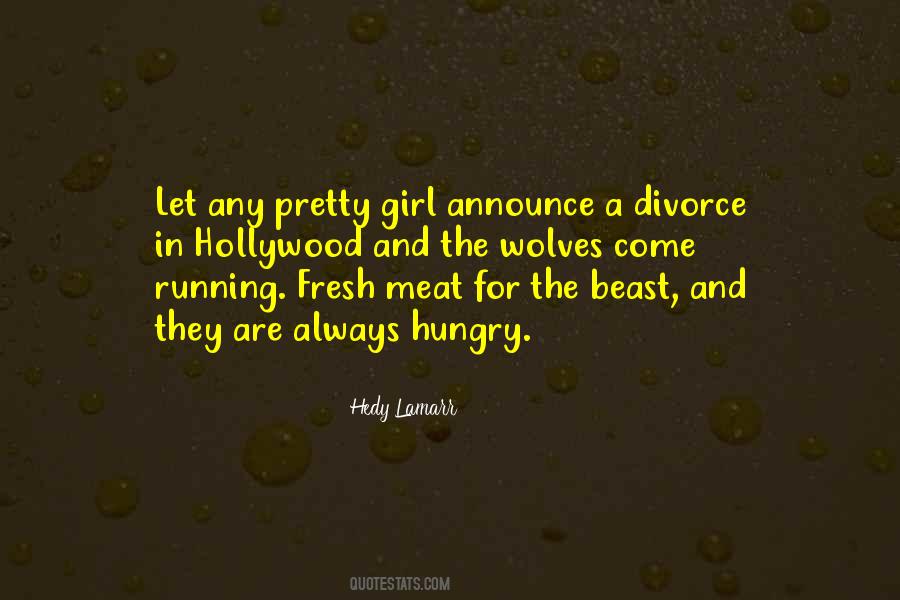 Always Hungry Quotes #1825721