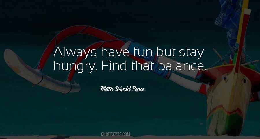 Always Hungry Quotes #556212