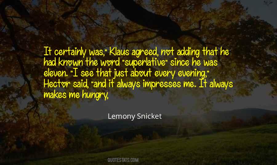 Always Hungry Quotes #632575
