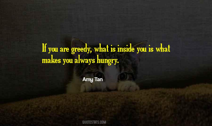 Always Hungry Quotes #743531