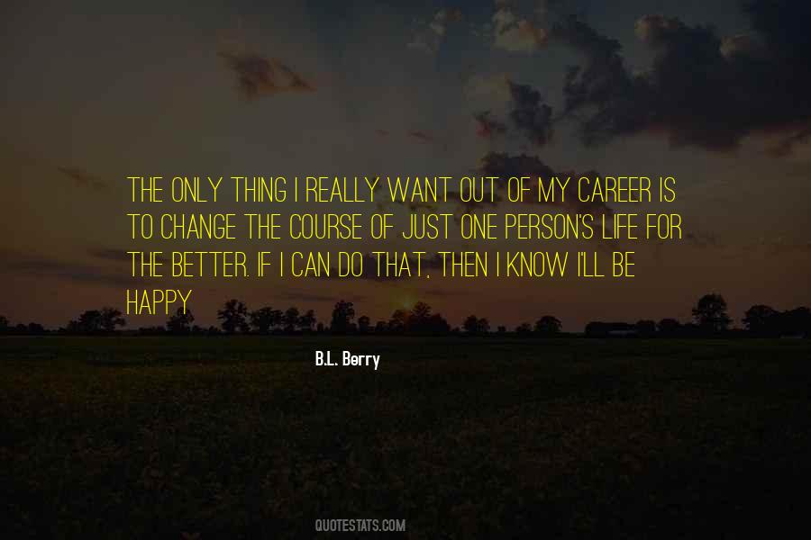 Quotes About Life Career #131045