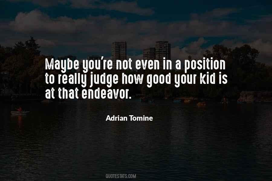 Good Kid Quotes #121798