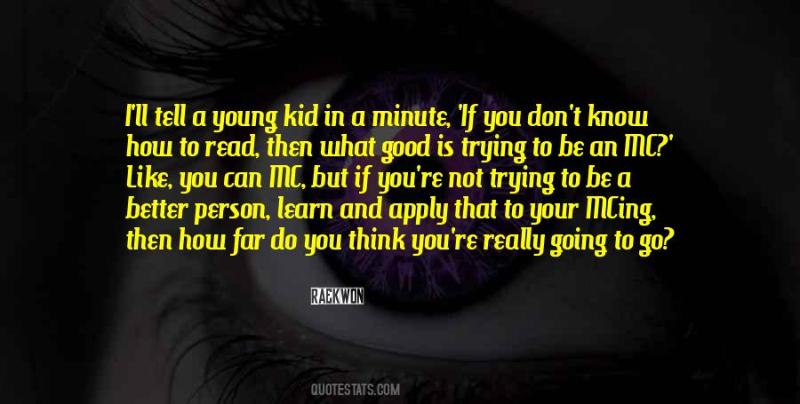 Good Kid Quotes #129483