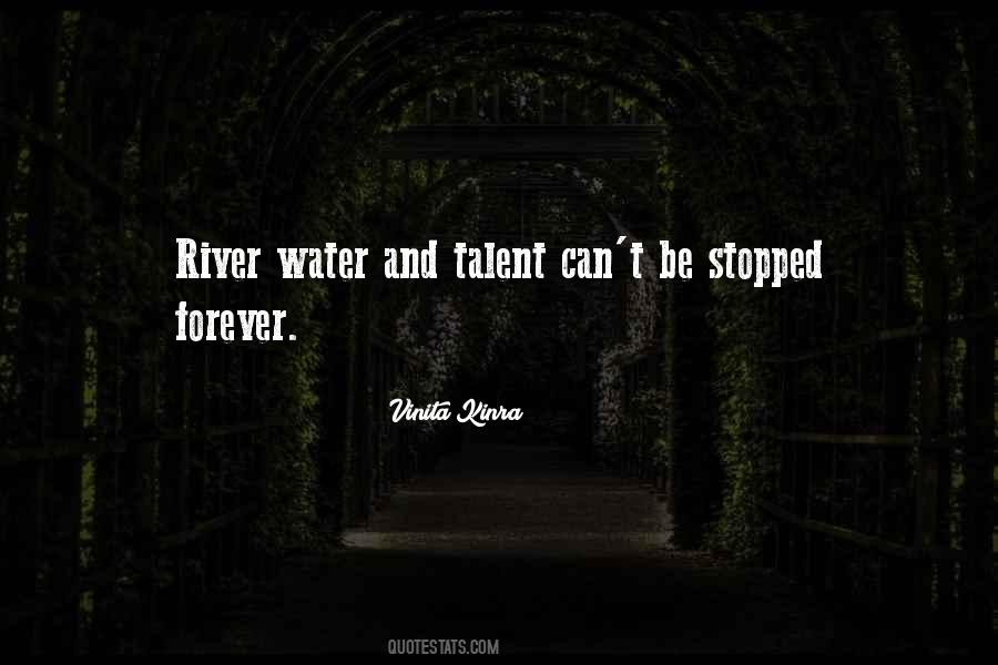 Quotes About River Water #259797