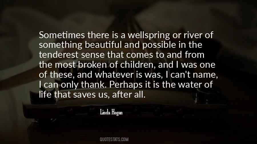 Quotes About River Water #297621