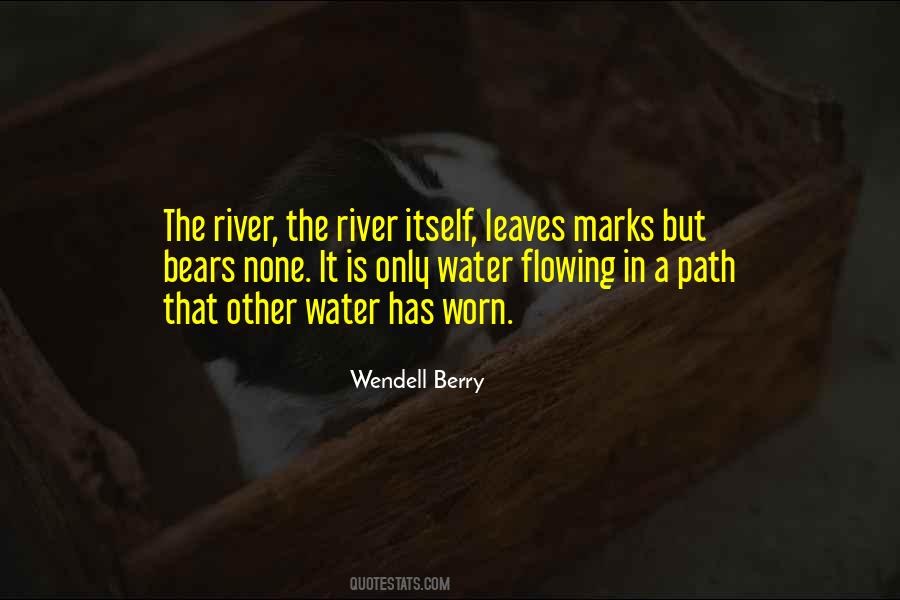 Quotes About River Water #528460