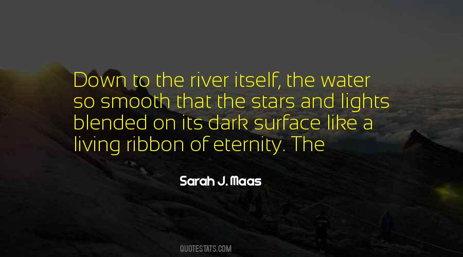 Quotes About River Water #693524