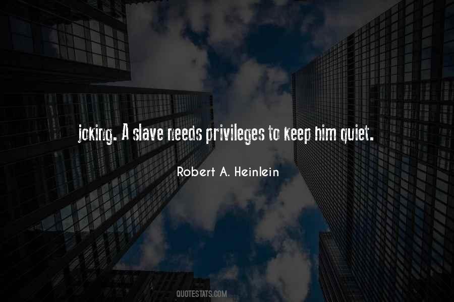 Quotes About Privileges #1291690