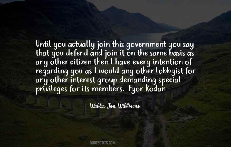 Quotes About Privileges #1363658