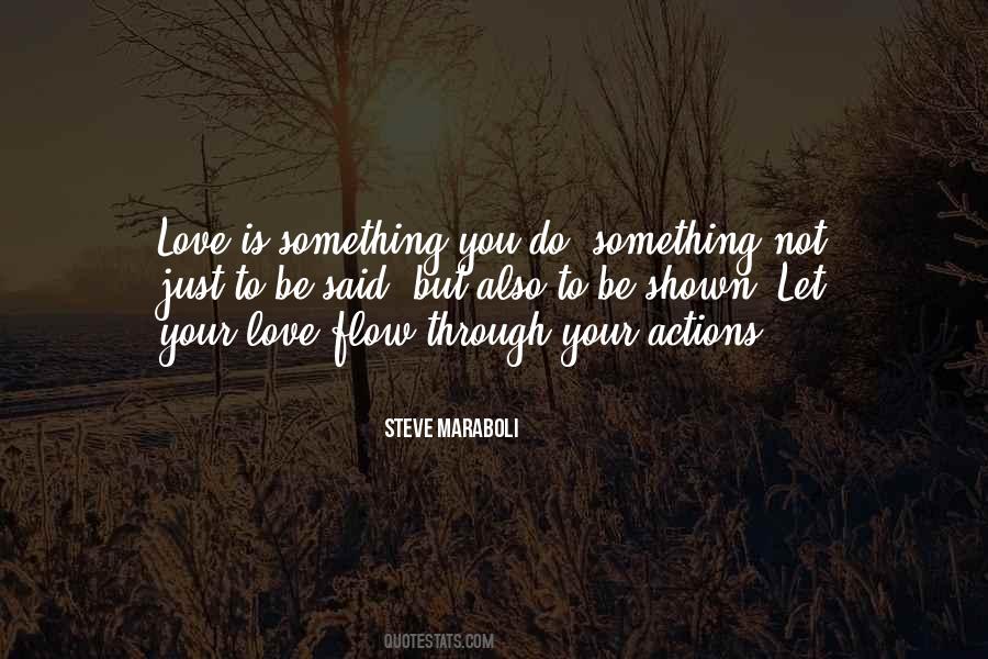 Love Shown Quotes #1531342