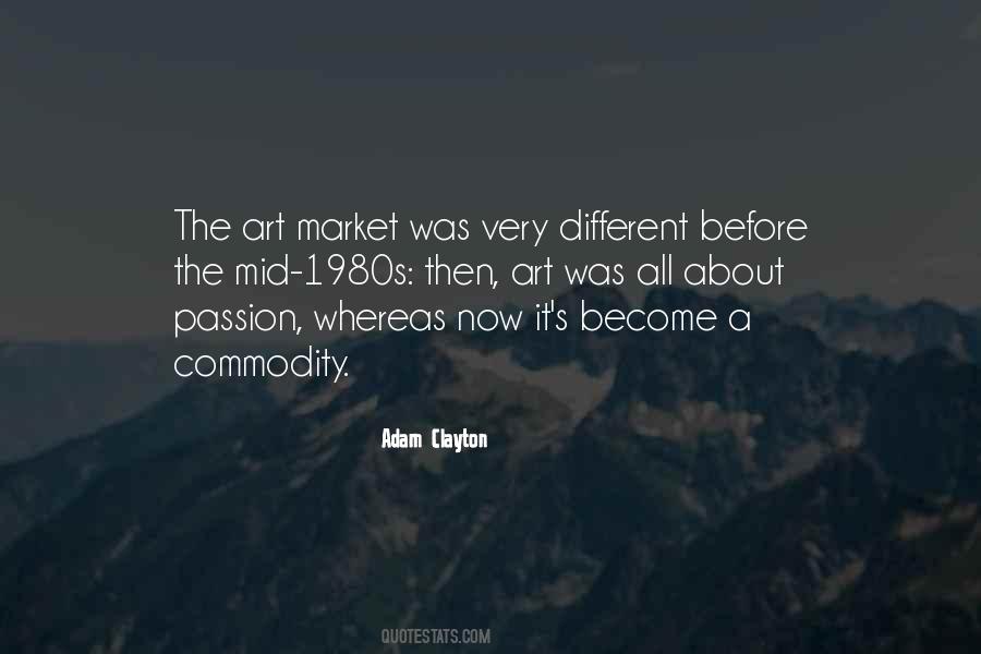 Quotes About The Art Market #1709319