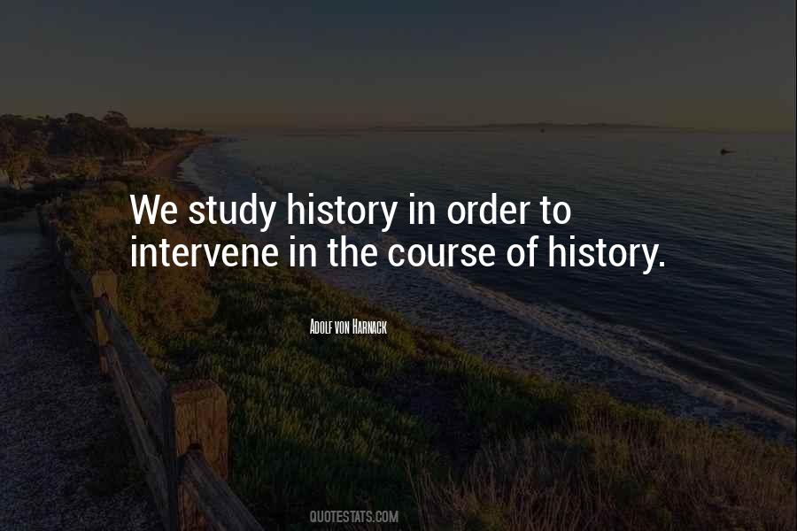 Course Of History Quotes #1596777