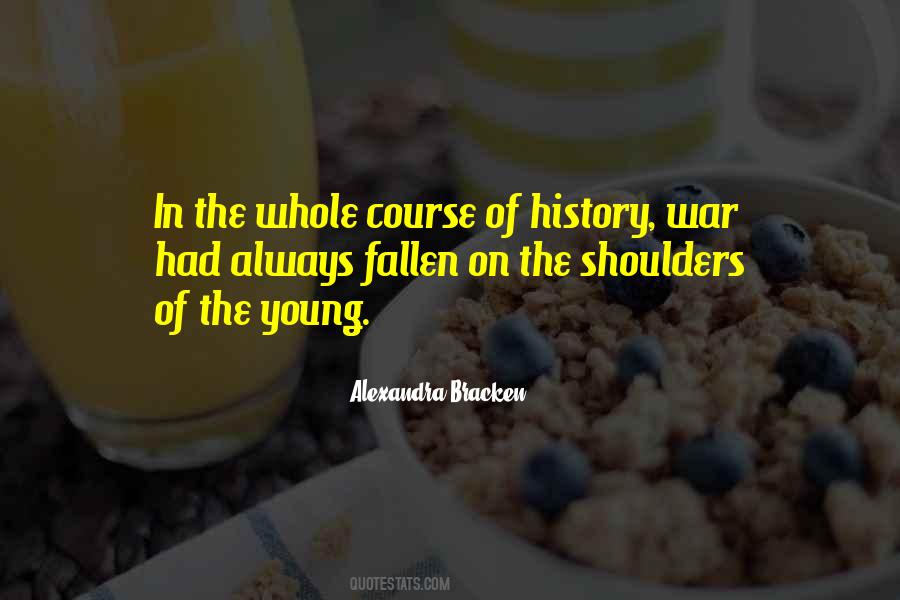 Course Of History Quotes #477924