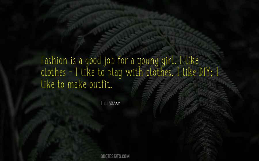 Young Girl Quotes #1711719