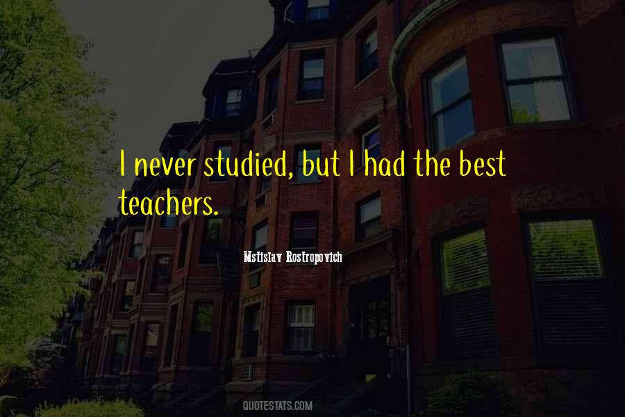 Quotes About Best Teachers #234785