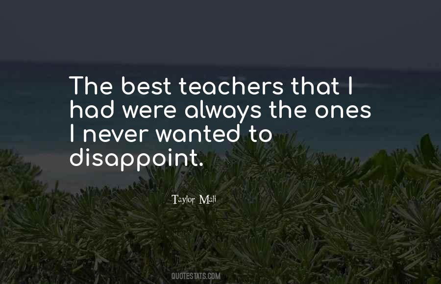 Quotes About Best Teachers #954968