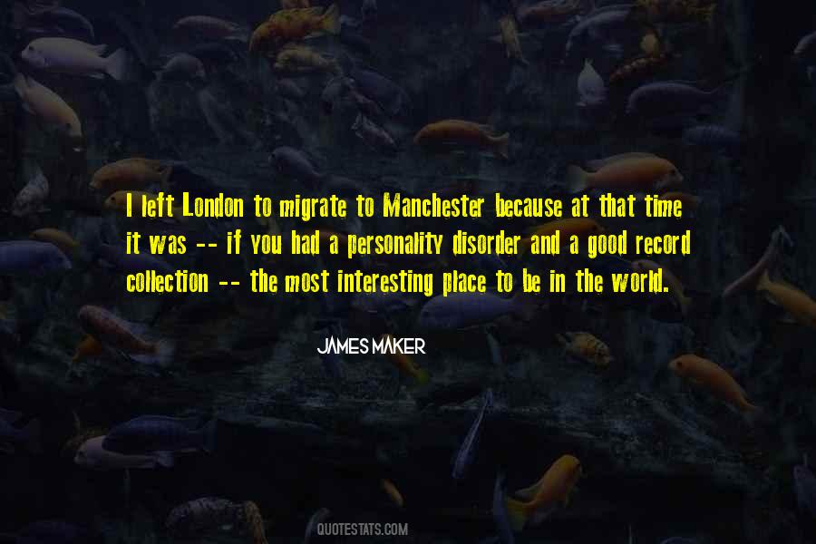 Quotes About Manchester #1329121