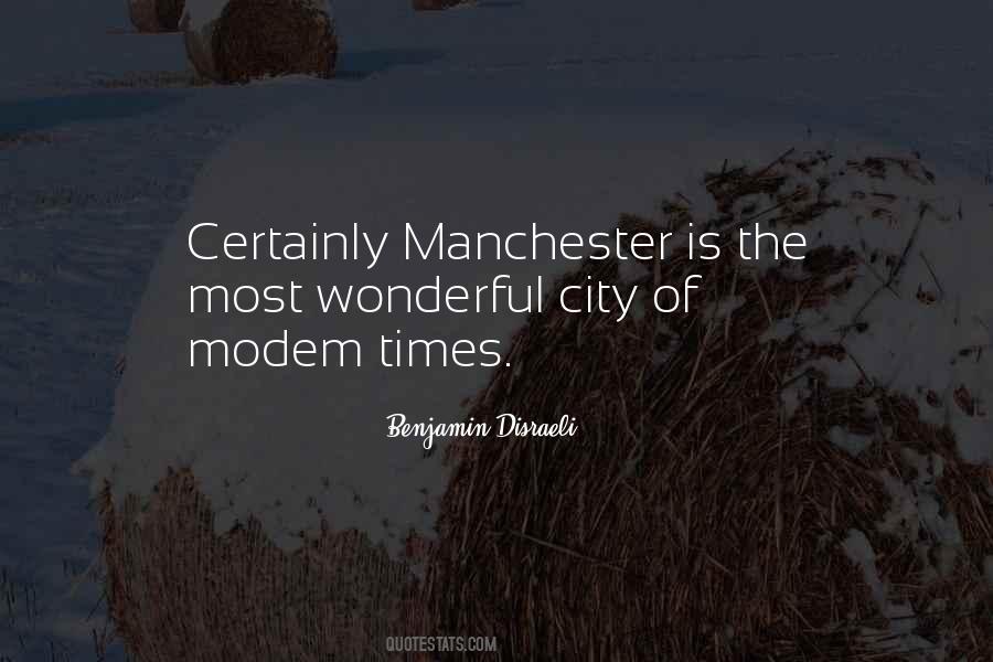 Quotes About Manchester #1392588