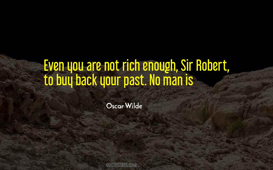 Sir Robert Quotes #1727263