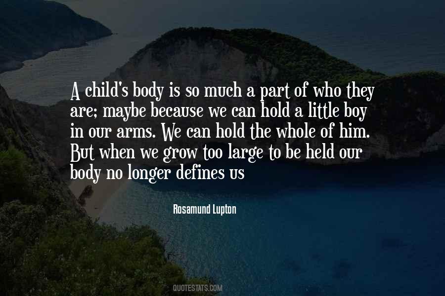 Quotes About The Whole Child #654492