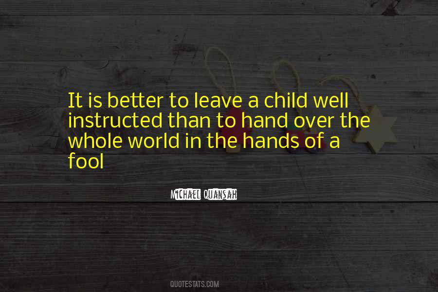 Quotes About The Whole Child #779107
