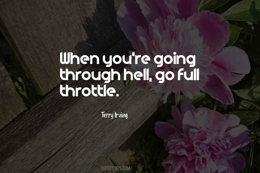 Quotes About Going Through Hell #681076
