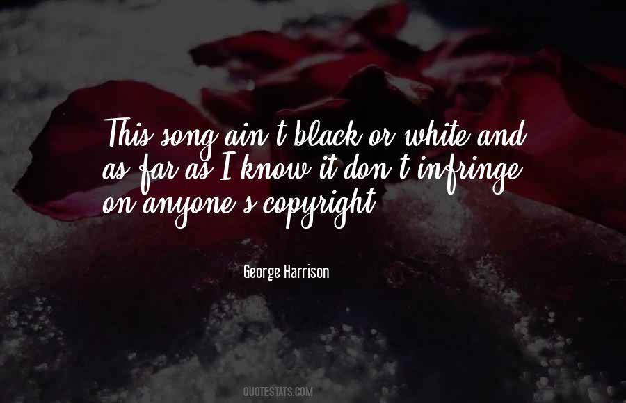 Black Or White Quotes #185195