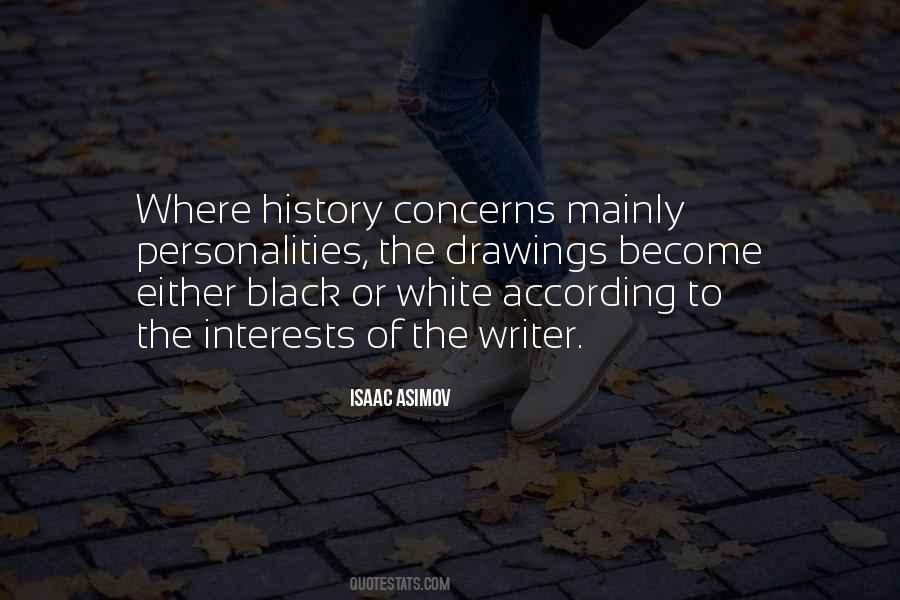 Black Or White Quotes #19291