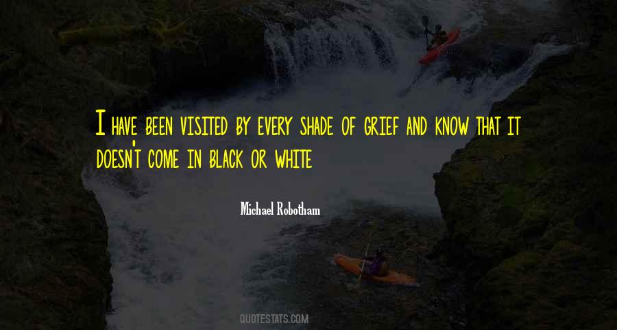 Black Or White Quotes #906970