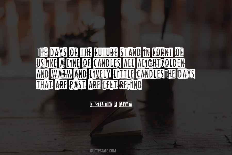 Days That Quotes #1410590