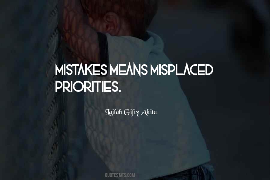 Quotes About Misplaced Priorities #963715