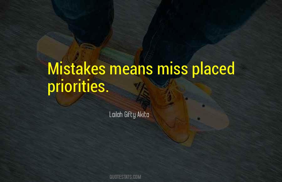 Quotes About Misplaced Priorities #998728