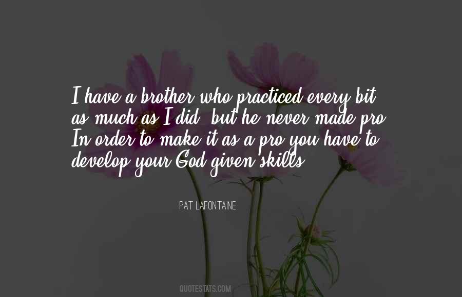 Brother To Brother Quotes #35347