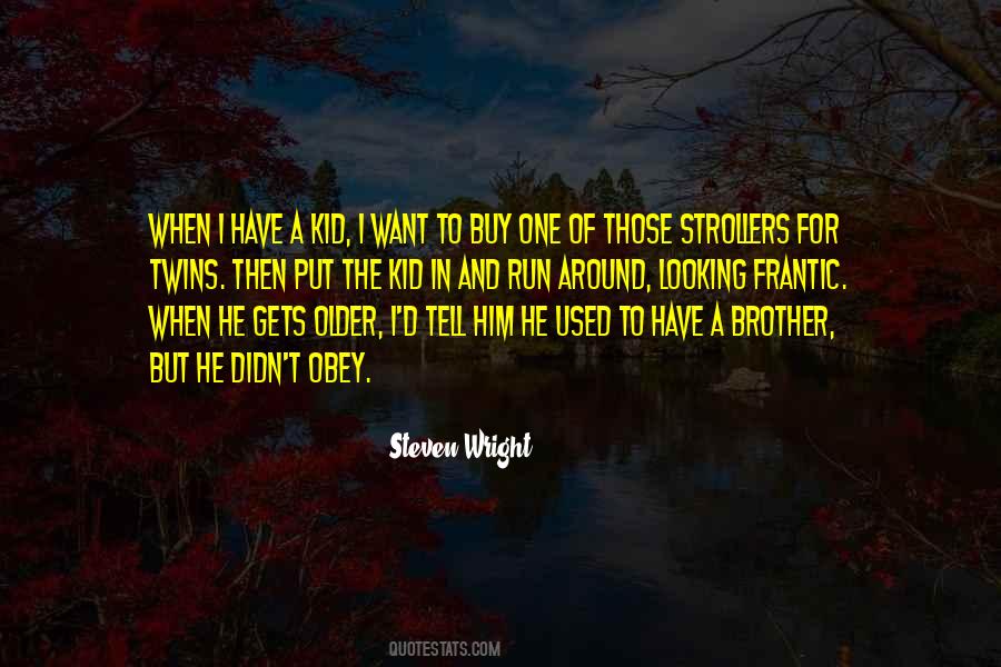 Brother To Brother Quotes #70376